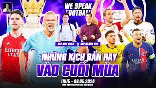 ARSENAL CÓ THỂ VÔ ĐỊCH AI SẼ VÀO CHUNG KẾT CHAMPIONS LEAGUE  WE SPEAK FOOTBALL  BLV QUANG HUY [upl. by Ahsiema]