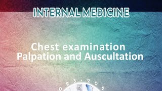 Pract Palpation and Auscultation of Chest lnternal medicine [upl. by Brebner]