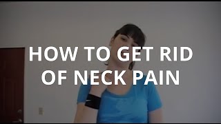 Neck Pain Relief  How to Relieve Neck Pain Fast [upl. by Morissa]