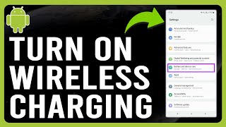 How To Turn On Wireless Charging On Android How To EnableUse Wireless Charging On Your Android [upl. by Radbourne]