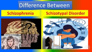 Difference Between Schizophrenia and Schizotypal Disorder [upl. by Hays]