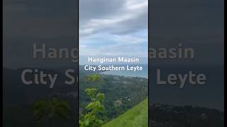 Hanginan Maasin Southern Leyte southernleyte travel nature [upl. by Crescin]