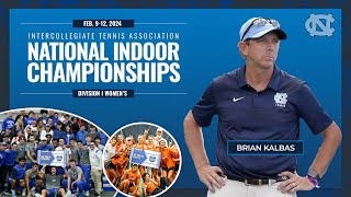 UNC Womens Head Coach Brian Kalbas Previews 2024 ITA Indoor Championship [upl. by Awahsoj]