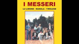 I Messeri  Tirolese [upl. by Castra]