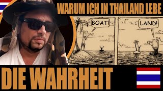 Die Wahrheit warum ich in Thailand bin warum ich ausgewandert bin [upl. by Staffan]