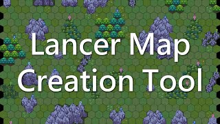 Intro to Lancer Map Creation Tool a Tabletop AutoMap Maker [upl. by Sixla]