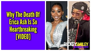 Why The Death Of Erica Ash Is So Heartbreaking [upl. by Rai93]