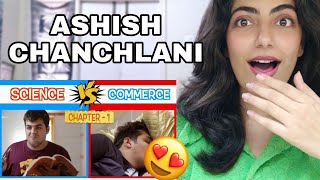 Science Vs Commerce  Chapter 1  Ashish Chanchlani Reaction [upl. by Netsyrc]