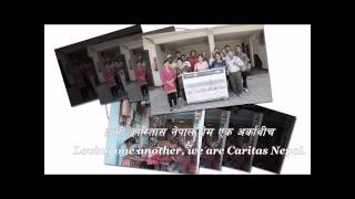 Caritas Nepal Theme Song [upl. by Anyzratak]