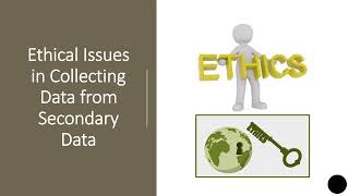 What are the Ethical Issues to consider in using Secondary Data for your research studies [upl. by Schaper]