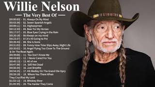 Willie Nelson Greatest Hits  Willie Nelson Best Songs [upl. by Adnauqahs]