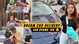 Dream Car delivery  Sab Drama tha😡 Sneha Sachdeva [upl. by Schach]