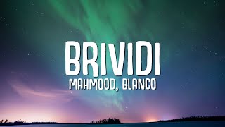 Mahmood BLANCO  Brividi Lyrics  Testo Sanremo 2022 [upl. by Kerin]