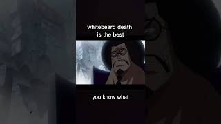 Whitebeard death edit after dark onepiece [upl. by Pearse699]