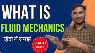 What is fluid mechanics in hindi  Fluid mechanics mechanical enginering  Civil engineering [upl. by Adolf]