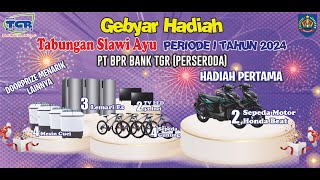 Semarak Gebyar Undian Tabungan Berhadiah Periode I Tahun 2024 Bank TGR [upl. by Cinom]