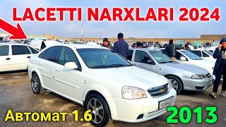 6 февраля 💥 LACETTI NARXLARI 2024  ЛАСЕТТИ НАРХЛАРИ 2024  QARSHI MOSHINA BOZORI NARXLARI 2024 [upl. by Eirb]