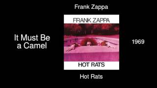 Frank Zappa  It Must Be a Camel  Hot Rats 1969 [upl. by Dale]