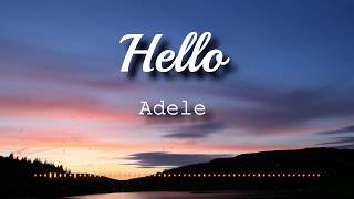 Adele  Hello Lyrics Video [upl. by Cis]