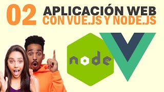 02  Aplicación web con Vue y Node  Clonación de maquina virtual para el backend y frontend [upl. by Merci764]