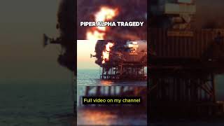 Piper Alpha  Oil Rig Tragedy horrorstories tragedy [upl. by Ahsai]