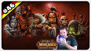 WARLORDS OF DRAENOR 46 ಠ益ಠ DER RING DER PRÜFUNG ツ Lets Play World Of Warcraft [upl. by Adaven]