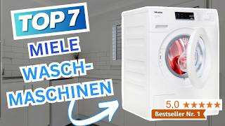 Beste MIELE WASCHMASCHINEN 2024  Top 7 Miele Waschmaschinen Vergleich [upl. by Dammahum]