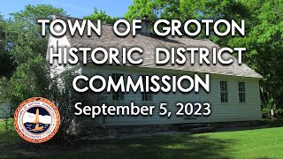 Groton Historic District Commission  9523 [upl. by Annaer]