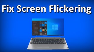 How to Fix Laptop Screen Flickering issue on Windows 10Solved [upl. by Stegman]