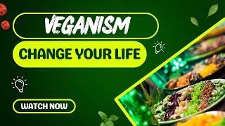 Veganism A Simple Guide to Change Your Life [upl. by Pudendas424]