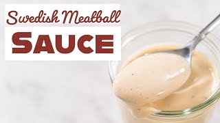 Swedish Meatball Sauce [upl. by Carolynn]