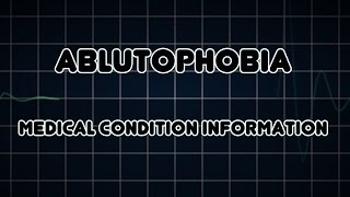 Ablutophobia Medical Condition [upl. by Erika]