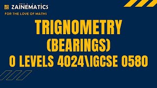 TRIGONOMETRY BEARINGS O LEVEL MATHS 4024 [upl. by Jordan]