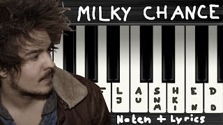 Milky Chance  Flashed Junk Mind → Lyrics  Klaviernoten  Chords [upl. by Hawken]