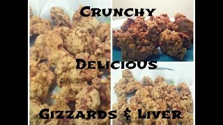 Fried Chicken Liver amp Gizzards [upl. by Magas]