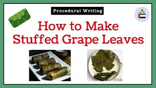 Procedural Writing How To Make Stuffed Grape Leaves Warak Enab [upl. by Pieter]