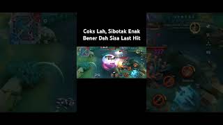 Mobile Legends  Coks Lah Sibotak Enak Bener Dah Sisa Last Hit [upl. by Ardeth]