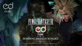 FF7 Bombing Mission Opening Theme Music Remake [upl. by Eimmak967]