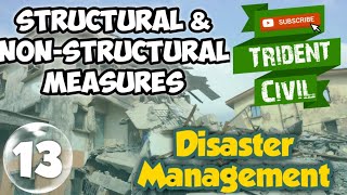 Structural non structural measures  Lec 13  Disaster Management [upl. by Dlorad]