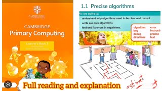 Cambridge Primary computing learners book 2  Chapter 1 Precise algorithm  Compuer for grade 2 [upl. by Sadoc]