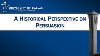 A Historical Perspective on Persuasion [upl. by Lundgren]