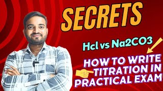 Hcl vs Na2co3 titration class 11th chemistry practical how to write in exam class11thchemistry [upl. by Dalli914]