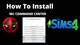 HOW TO INSTALL MC COMMAND CENTER FOR THE SIMS 4 UPDATED [upl. by Nomor]