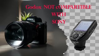 Godox is not compatible with Sony [upl. by Ulberto]