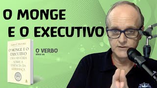 LIVRO O MONGE E O EXECUTIVO LIDERANÇA SERVIDORA  O VERBO [upl. by Eerrehc]