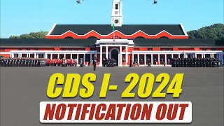 CDS 1 2024 Notification Out  CDS 2024 Vacancy Eligibility Criteria  CDS Coaching in Allahabad [upl. by Blackwell]