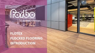 Flotex flocked flooring  Introduction  Forbo Flooring Systems [upl. by Ymerrej817]