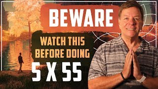 ✅BEWARE ✅ Watch This Before You Do the 5 X 55 Method to Manifest Anything [upl. by Cyril]