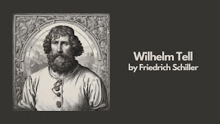 Wilhelm Tell by Friedrich Schiller  Best Audiobook – Part 7 [upl. by Nilerual784]