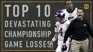 Top 10 Most Devastating Championship Losses of AllTime  Vault Stories [upl. by Kazue]